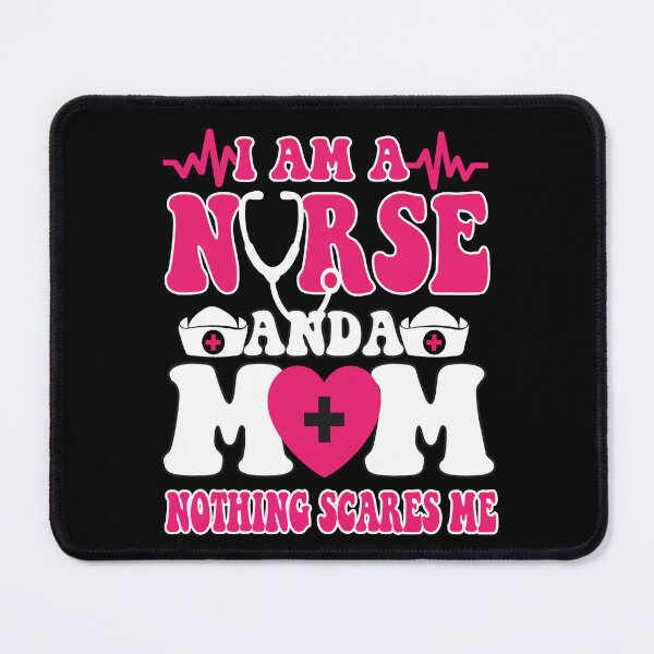 Item preview, Am A Mom and A Nurse Nothing Scares Me happy Mothers Day designed and sold by BOUCHERIT amine.