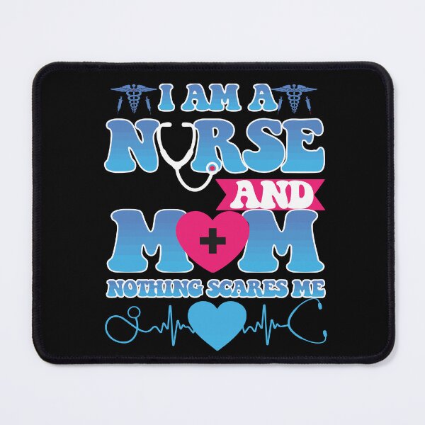 Item preview, Am A Mom and A Nurse Nothing Scares Me happy Mothers Day designed and sold by BOUCHERIT amine.