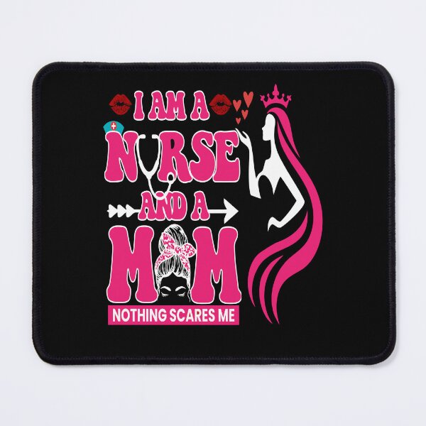Item preview, Am A Mom and A Nurse Nothing Scares Me happy Mother's Day designed and sold by BOUCHERIT amine.