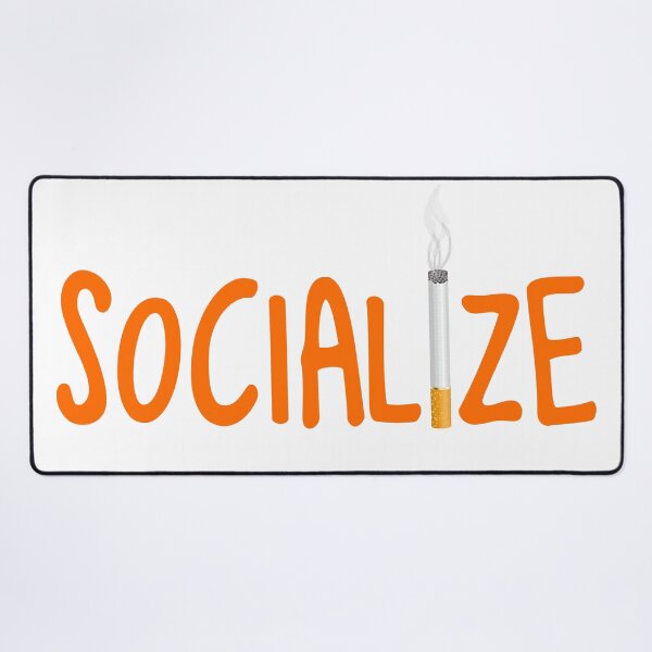 Item preview, Socialize Through Smoking designed and sold by CyberWindow.