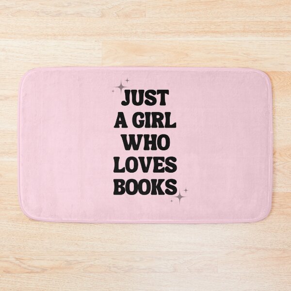 Item preview, Just a girl who loves books designed and sold by ccristinaaorzz.