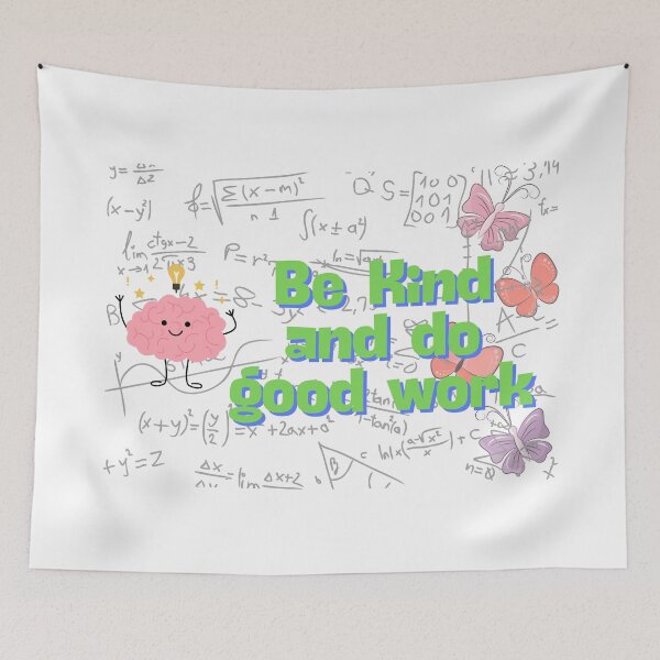 Item preview, Be Kind and Do Good Work designed and sold by Xylersie.