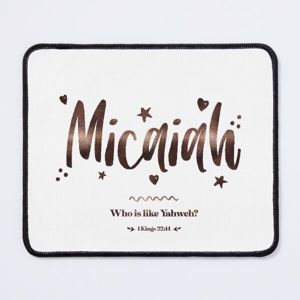 Item preview, Micaiah | 1 Kings 22 14 | Who Is Like Yahweh | Christian Name with Biblical Meaning For Girl | Christian Name Collection designed and sold by Blessed Be Your Name.