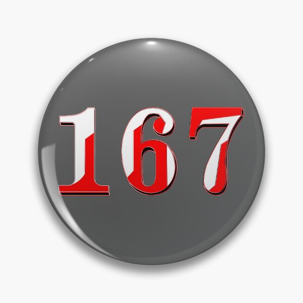 Item preview, number one hundred and sixty seven digit 167 order sequence team member age designed and sold by 4rpixs.