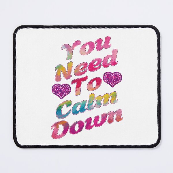 Item preview, You Need To Calm Down. designed and sold by EunsooLee.