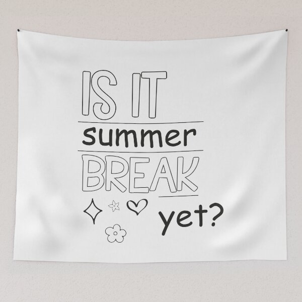 Item preview, Is It Summer Break Yet ?, Kids Summer, Last Day Of School, Summer Teacher, Teacher End Of Year designed and sold by FloraPlantTees.