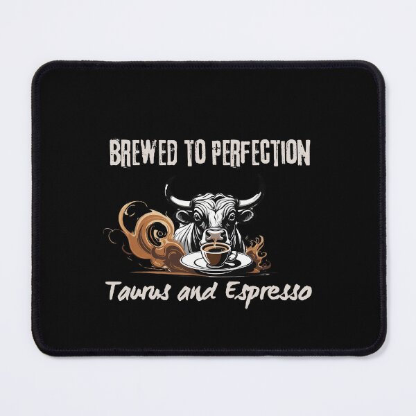 Item preview, "Brewed to Perfection: Taurus and Espresso,Taurus zodiac by CallisC Arts ⭐⭐⭐⭐⭐ designed and sold by CallisC-Arts.