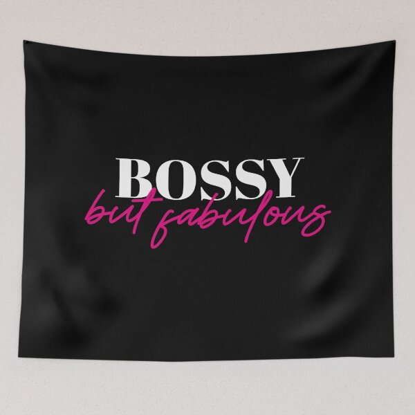 Item preview, Bossy but fabulous designed and sold by JacquieMira.