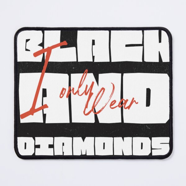 Item preview, Only wear black and diamonds designed and sold by Kobemyers.