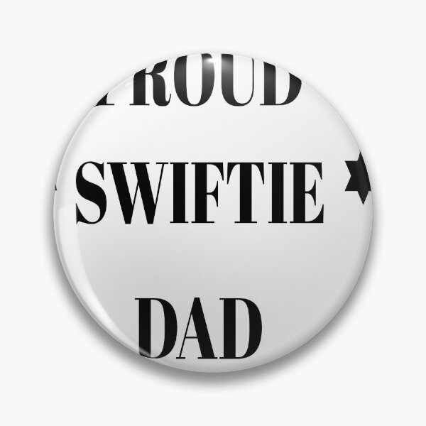 Item preview, proud swiftie dad  designed and sold by MKshoper.