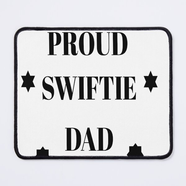 Item preview, proud swiftie dad  designed and sold by MKshoper.