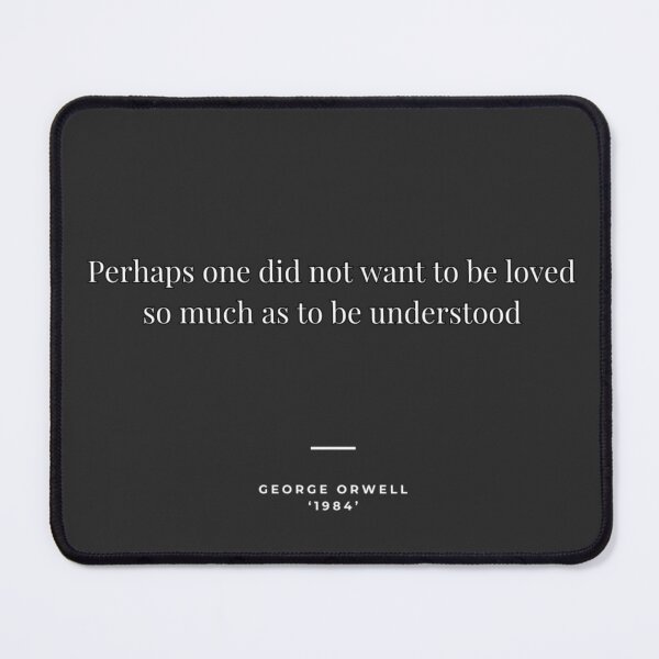 Item preview, Quote: Perhaps one did not want to be loved designed and sold by DarkStarling.