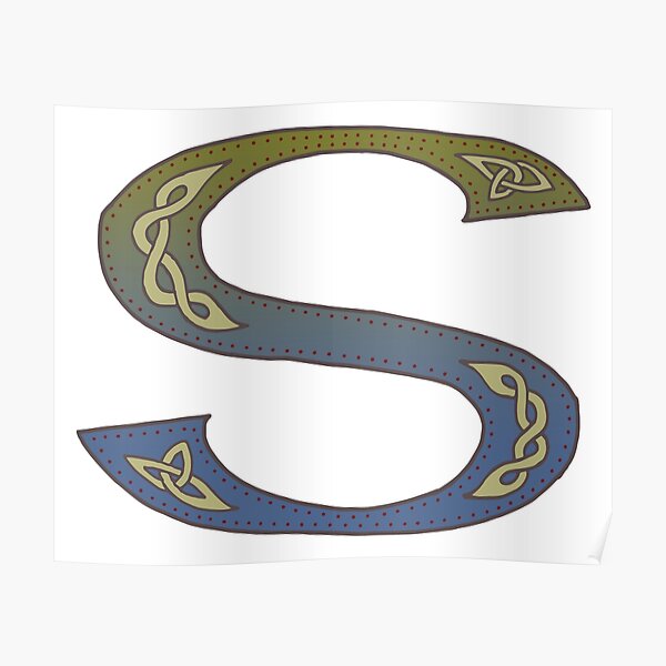 "Celtic Knotwork Alphabet - Letter S" Poster By Dendryad | Redbubble