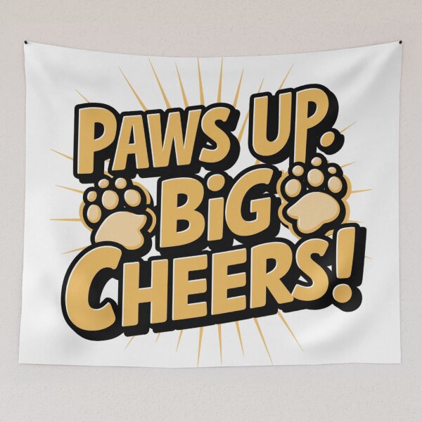 Item preview, Paws Up Cheers! designed and sold by Belarte.shop.