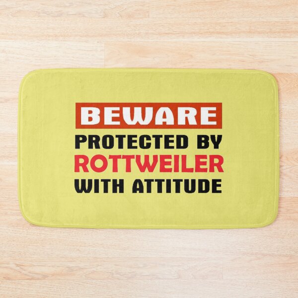 Item preview, Beware Protected by Rottweiler with Attitude designed and sold by 123ks.