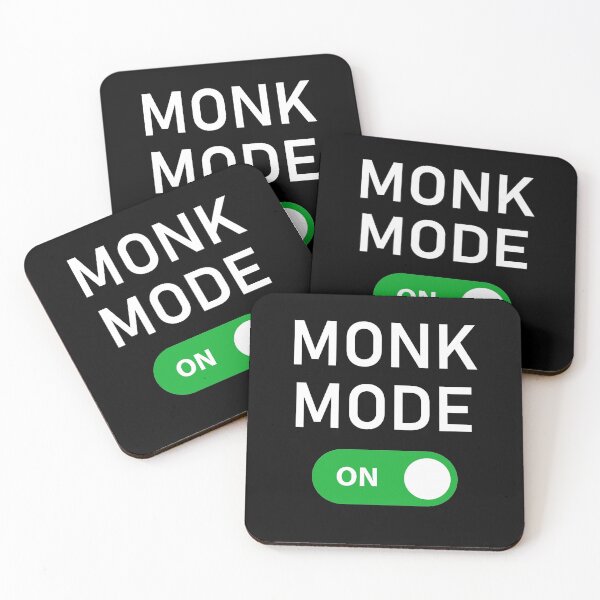Item preview, Monk Mode On designed and sold by CreatureHouse95.