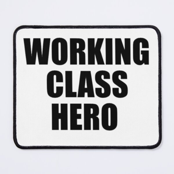Item preview, Working Class Hero BESTSELLER  designed and sold by oldietees.