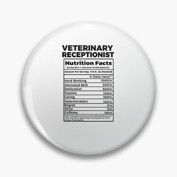 Item preview, Veterinary Receptionist Nutritional Facts - Funny Vet Receptionist  designed and sold by TeesYouWant.