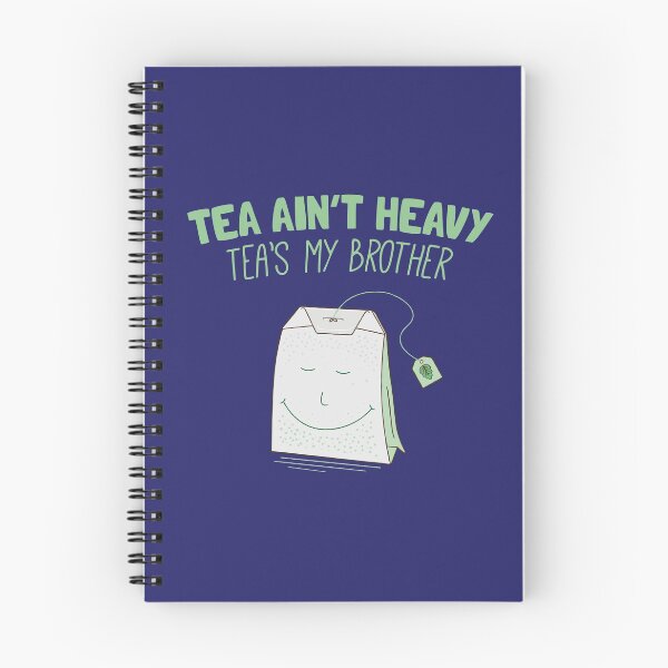 Item preview, Tea Ain't Heavy, Tea's My Brother designed and sold by propellerhead.