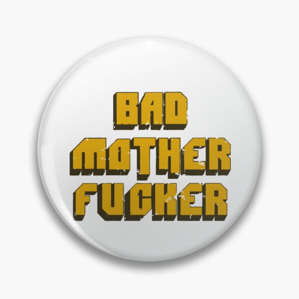 Item preview, BAD MOTHER F*CKER Bestseller  designed and sold by oldietees.