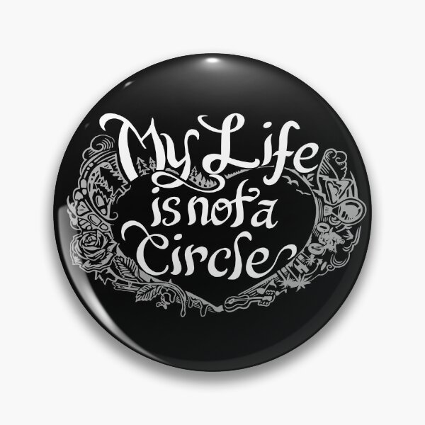 Item preview, My life is not a circle designed and sold by RodsArtPortal.