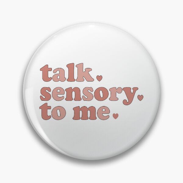 Item preview, Talk Sensory To Me Cute designed and sold by fanky-bumper.