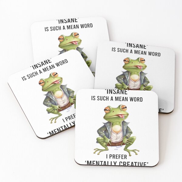 Item preview, " Insane " is such a mean word I prefer " mentaly creative" designed and sold by DavidBriot.