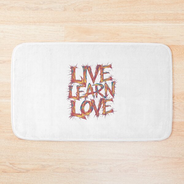 Item preview, Live Learn Love  designed and sold by Fatkid11.