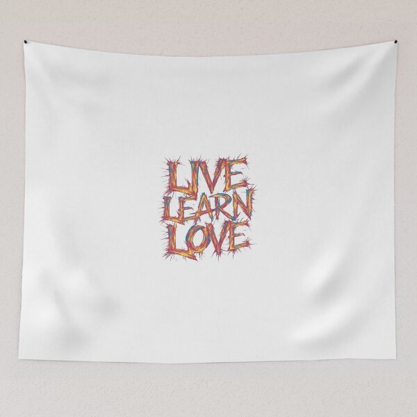 Item preview, Live Learn Love  designed and sold by Fatkid11.