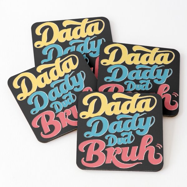 Item preview, funny dada dady dud bruh quote for fathers day  designed and sold by MABROTH.
