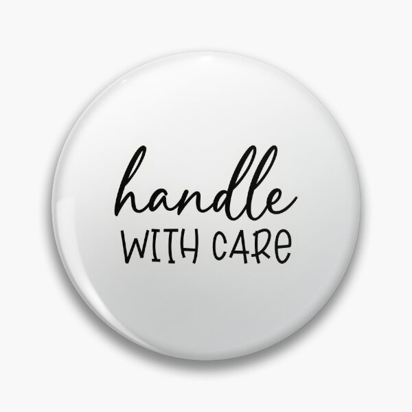 Item preview, Handle With Care designed and sold by Made-by-Gus.