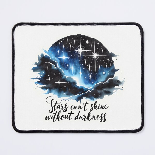 Item preview, Stars cannot shine without darkness designed and sold by Made-by-Gus.