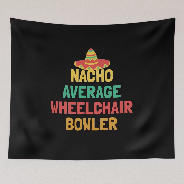 Item preview, Not Your Average Wheelchair Bowler designed and sold by orlumbuspirate.