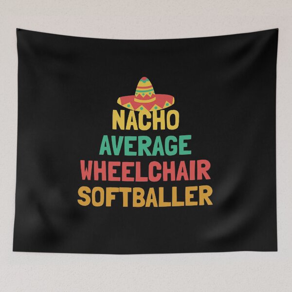 Item preview, Not Your Average Wheelchair Softballer designed and sold by orlumbuspirate.