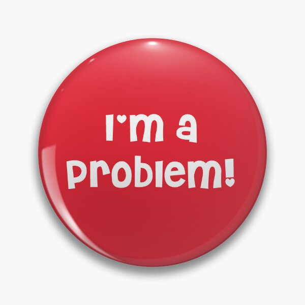 Item preview, I'm a Problem - Caity Baser Lyric designed and sold by holbytv.