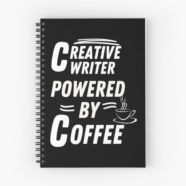 Item preview, Creative writer powered by coffee designed and sold by annoying-shirts.