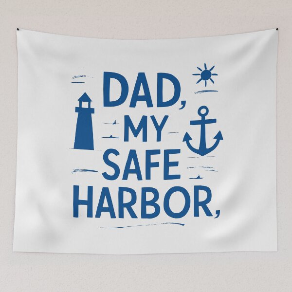 Item preview, Dad, My Safe Harbor: Serene Father's Day Typography Illustration designed and sold by HahaHandlesHub.