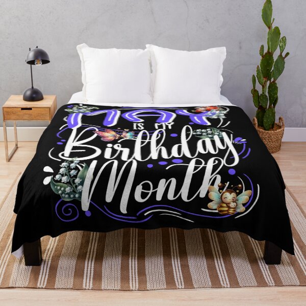 Item preview, May my Birthday Month, May Celebration designed and sold by orangeblue21.