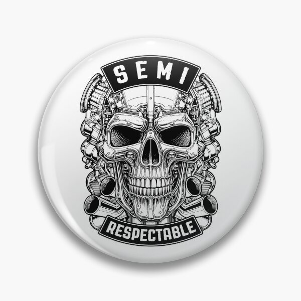 Item preview, Funny Trucker Skull Semi Respectable Semi-Trailer Big Rig designed and sold by GrandeDuc.