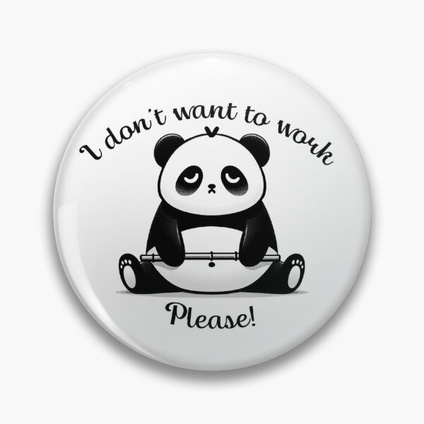 Item preview, Tired Panda: I Don't Want to Work, Please! Adorable and Fun Gifts. designed and sold by LilianPixel.