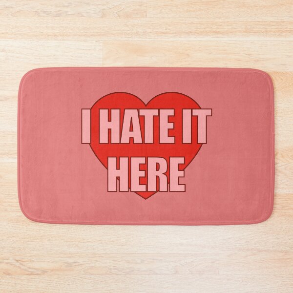 Item preview, I Hate it Here Heart designed and sold by Chesley Design.