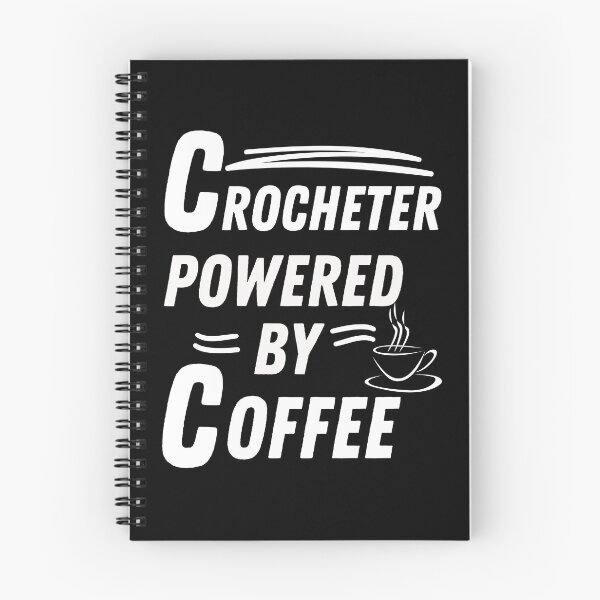 Item preview, Crocheter powered by coffee designed and sold by annoying-shirts.