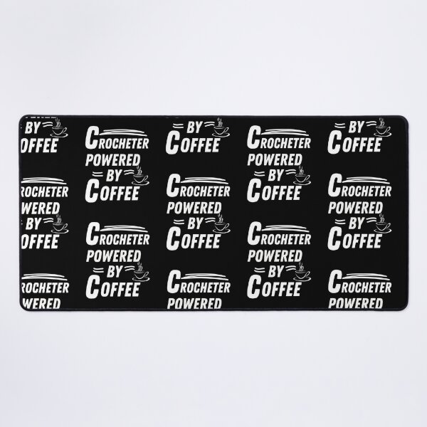Item preview, Crocheter powered by coffee designed and sold by annoying-shirts.