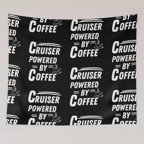 Item preview, Cruiser powered by coffee designed and sold by annoying-shirts.