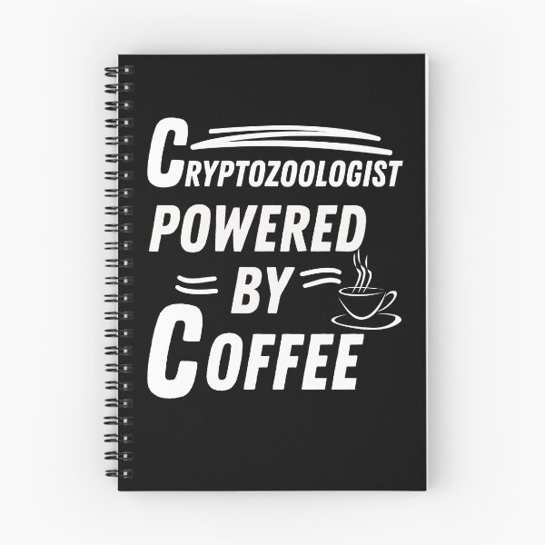 Item preview, Cryptozoologist powered by coffee designed and sold by annoying-shirts.