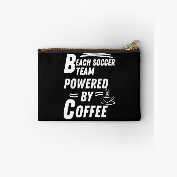 Item preview, Beach soccer team powered by coffee designed and sold by annoying-shirts.