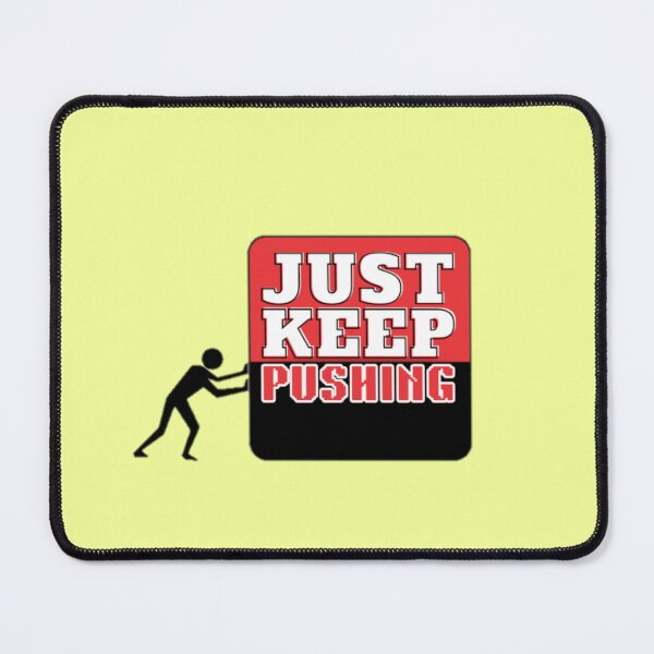 Item preview, Red Just Keep Pushing Motivational Mindset Growth designed and sold by LUCKYHAPPYFINDS.