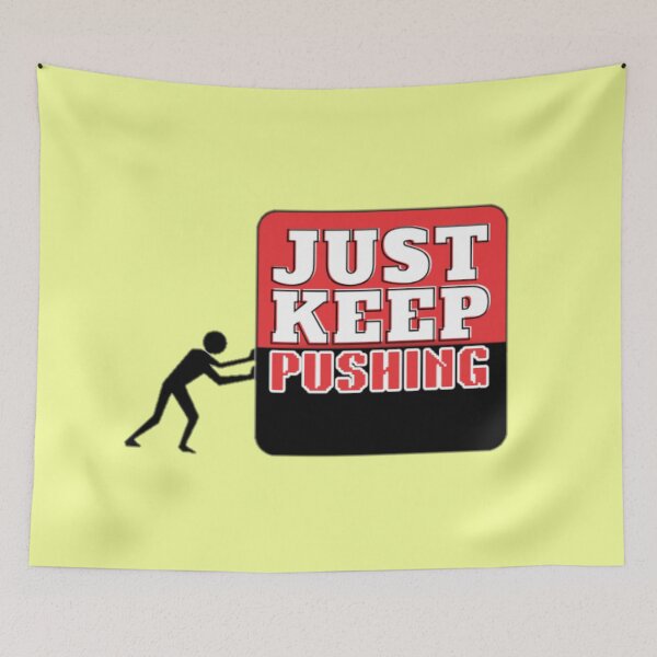 Item preview, Red Just Keep Pushing Motivational Mindset Growth designed and sold by LUCKYHAPPYFINDS.