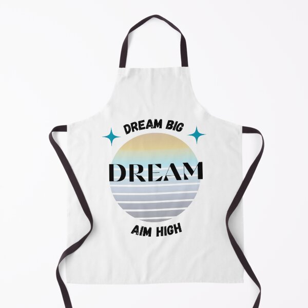 Item preview, Dream big aim high designed and sold by maypp.