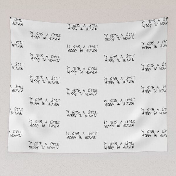 Item preview, It Gets a Little Messy in Heaven - Venbee designed and sold by holbytv.